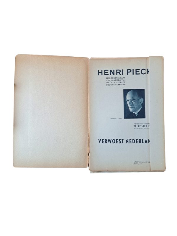 Henri Pieck ( Verwoest Nederland en Buchenwald )