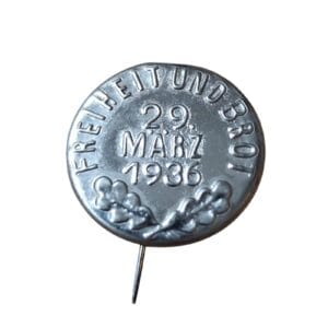 freiheit und brot tinnie 1936 with pin front