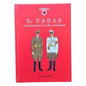 le nsdap uniformologie & organigramme