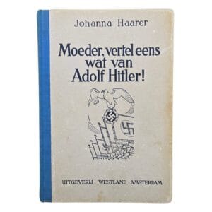 moeder vertel eens wat van adolf hitler 1942 2de druk